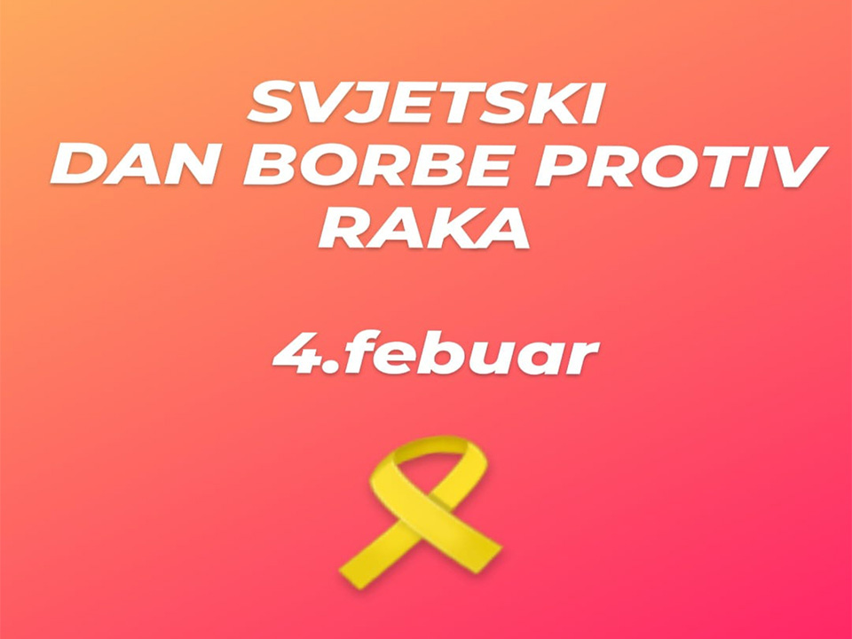 4. FEBRUAR – Svjetski dan borbe protiv raka